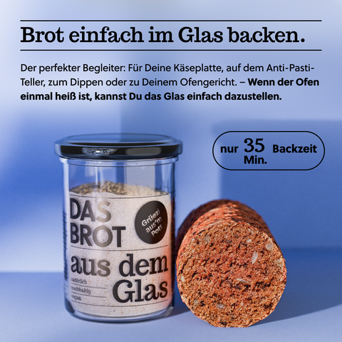 Brot im Glas zum einfachen Backen - Perfekt für Käseplatte oder Ofengericht, fertig in 35 Minuten
